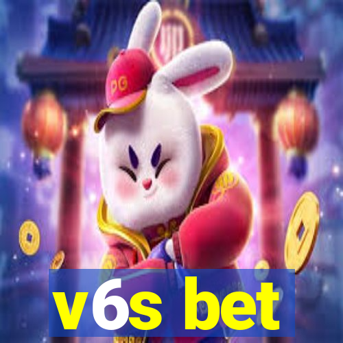 v6s bet